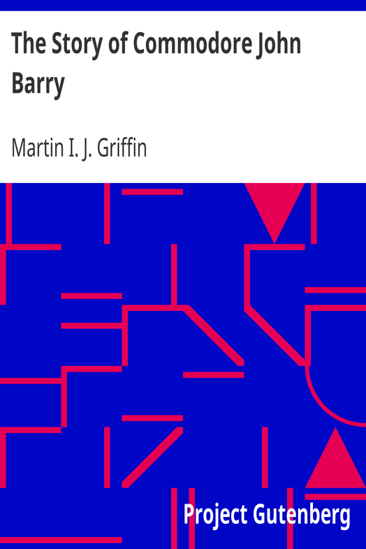 The Story of Commodore John Barry cover
