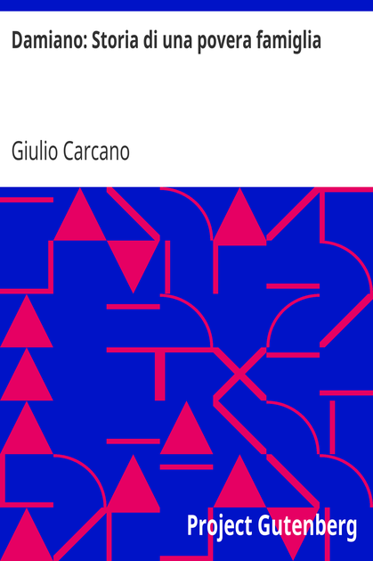 Damiano: Storia di una povera famiglia cover
