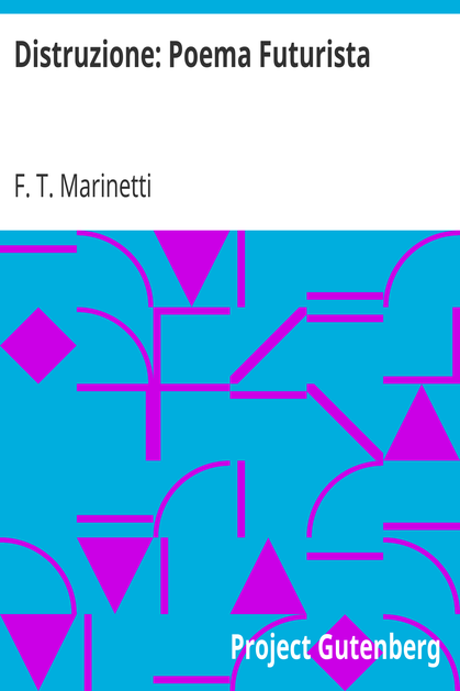 Distruzione: Poema Futurista cover