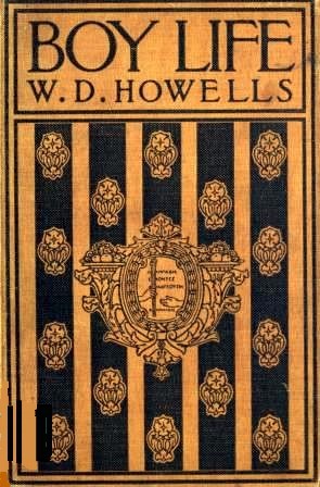 Boy Life / Stories and Readings Selected From The Works of William Dean Howells cover