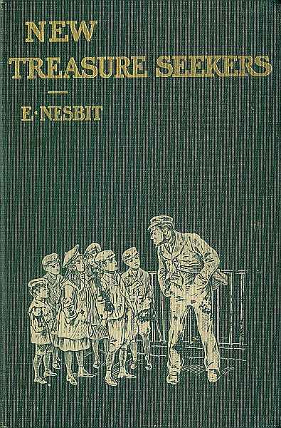 New Treasure Seekers; Or, The Bastable Children in Search of a Fortune cover