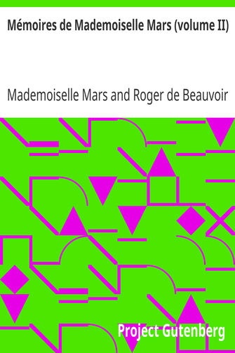 Mémoires de Mademoiselle Mars (volume II) / (de la Comédie Française) cover