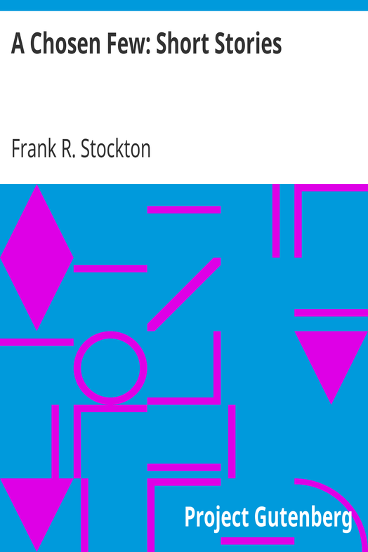 A Chosen Few: Short Stories cover