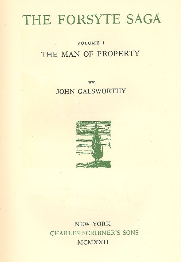 The Forsyte Saga, Volume I. / The Man Of Property cover