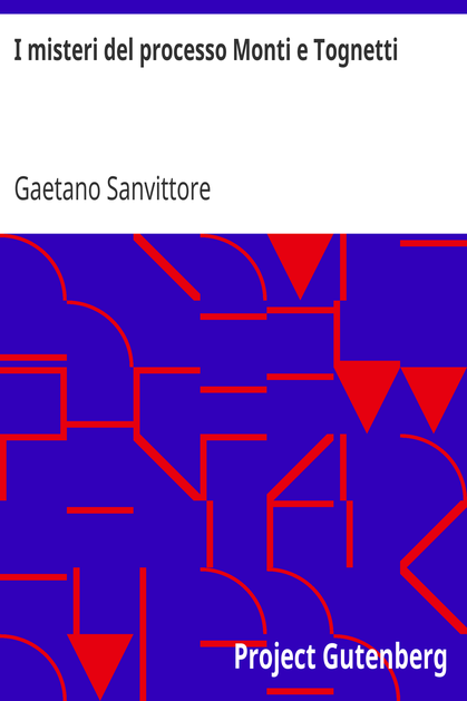 I misteri del processo Monti e Tognetti cover