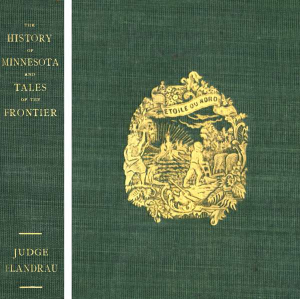 The History of Minnesota and Tales of the Frontier cover