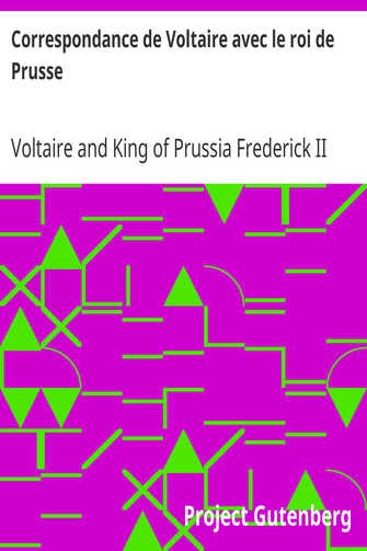 Correspondance de Voltaire avec le roi de Prusse cover