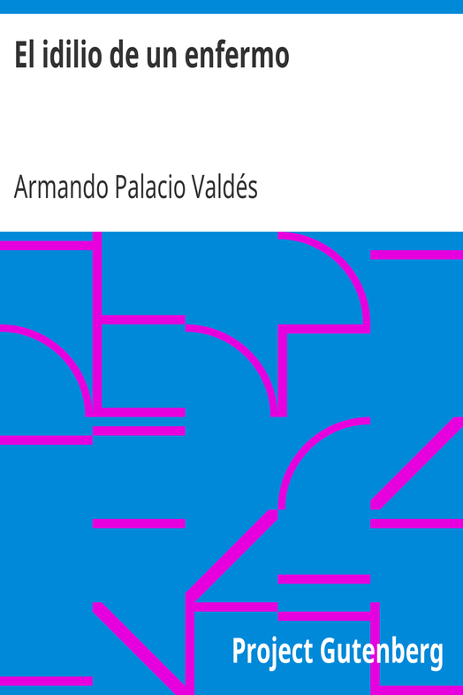 El idilio de un enfermo cover