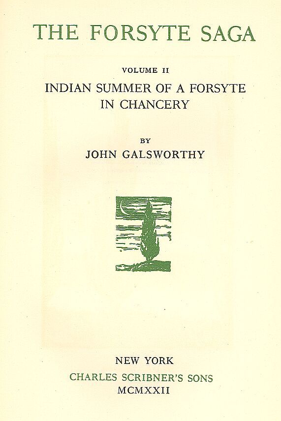 The Forsyte Saga, Volume II. / Indian Summer of a Forsyte / In Chancery cover