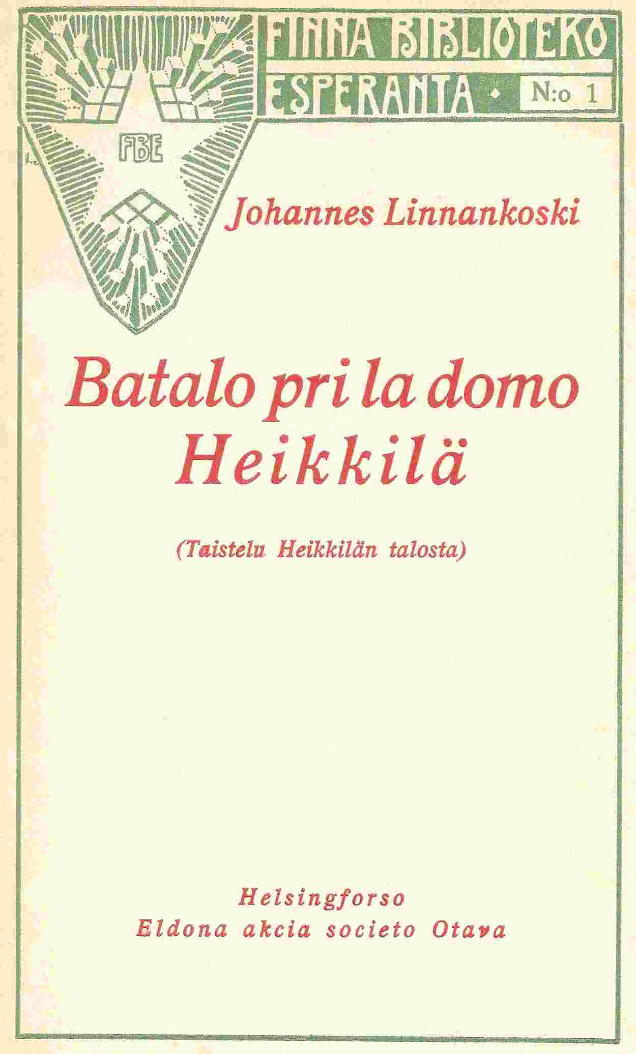 Batalo pri la Domo Heikkilä cover