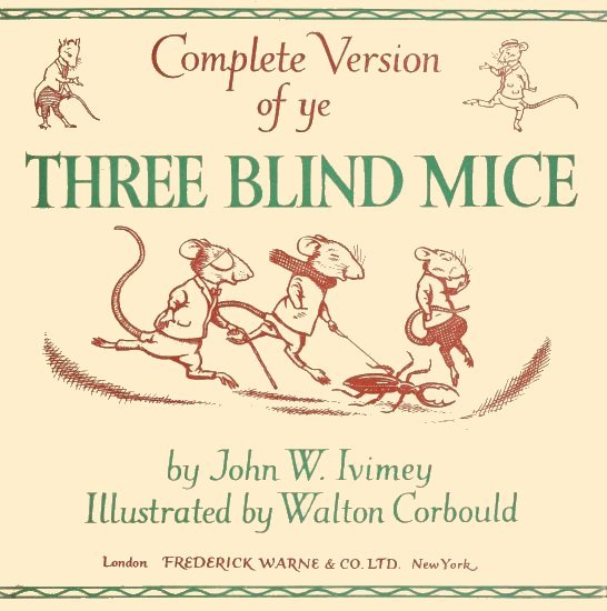 Complete Version of ye Three Blind Mice cover