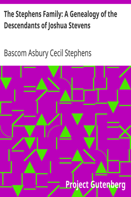 The Stephens Family: A Genealogy of the Descendants of Joshua Stevens cover