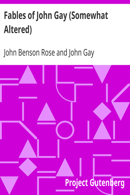 Fables of John Gay (Somewhat Altered) cover