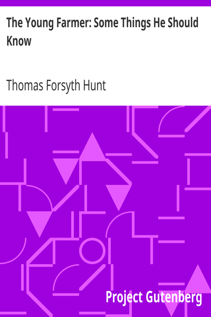 The Young Farmer: Some Things He Should Know cover