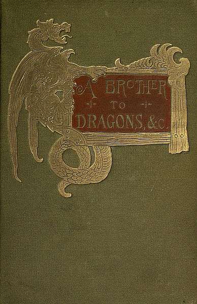A brother to dragons, and other old-time tales cover