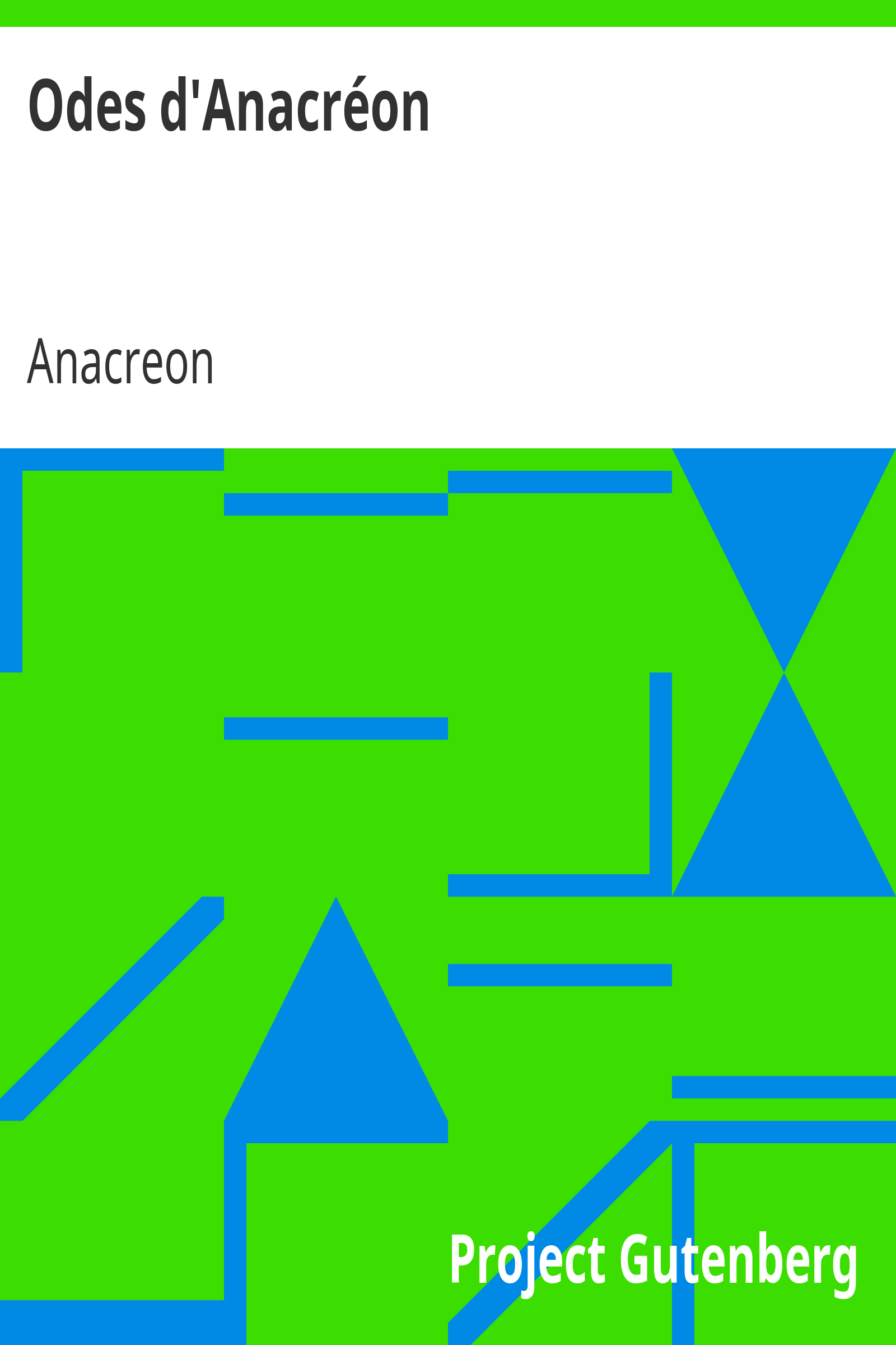 Odes d'Anacréon / Traduction littérale et rythmique cover