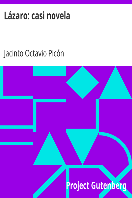 Lázaro: casi novela cover