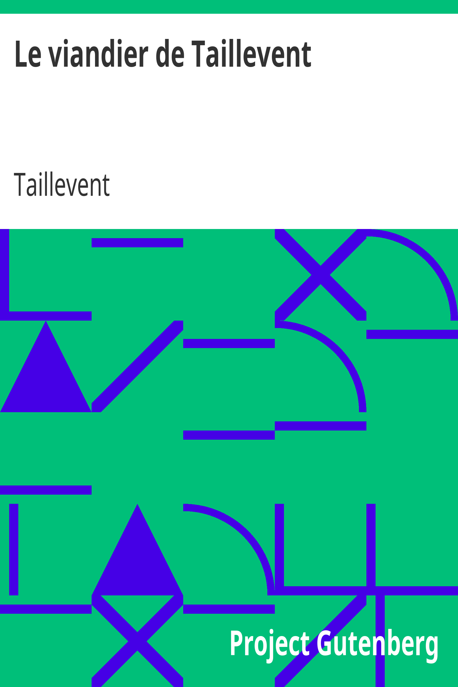 Le viandier de Taillevent cover