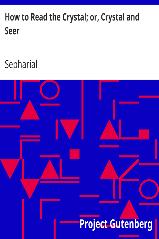 How to Read the Crystal; or, Crystal and Seer cover