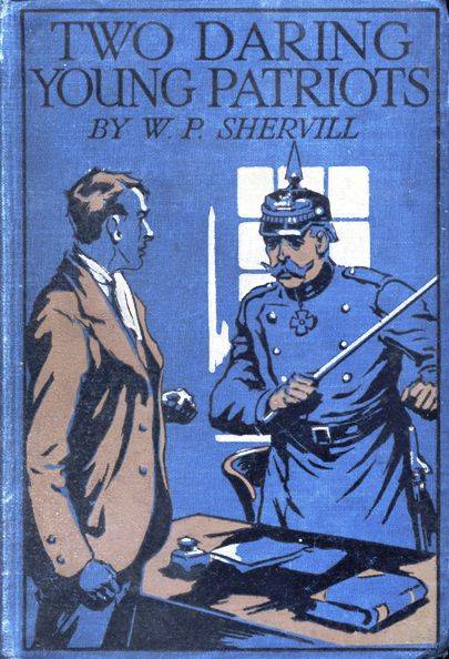 Two Daring Young Patriots; or, Outwitting the Huns cover