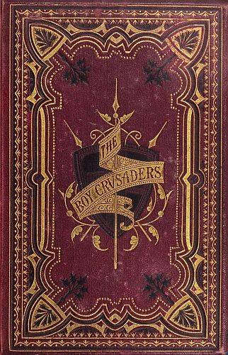 The Boy Crusaders: A Story of the Days of Louis IX. cover