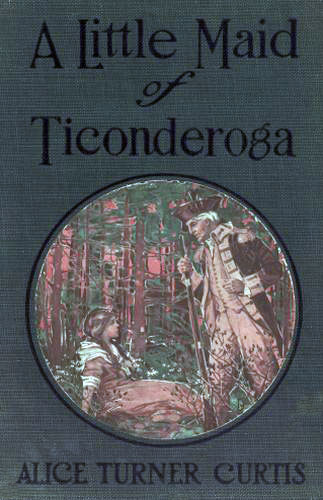 A Little Maid of Ticonderoga cover