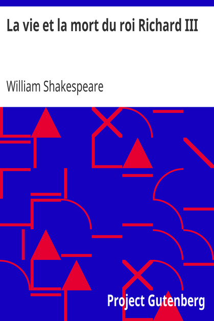 La vie et la mort du roi Richard III cover