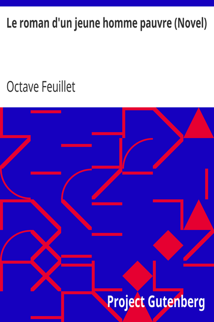Le roman d'un jeune homme pauvre (Novel) cover
