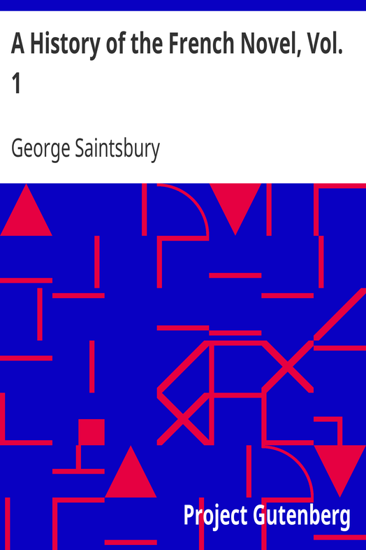 A History of the French Novel, Vol. 1 / From the Beginning to 1800 cover