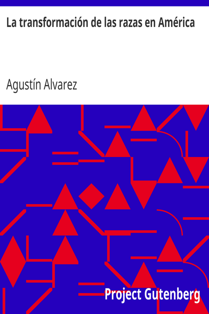 La transformación de las razas en América cover