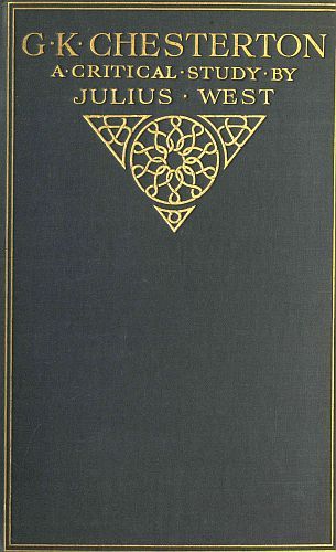 G. K. Chesterton, A Critical Study cover