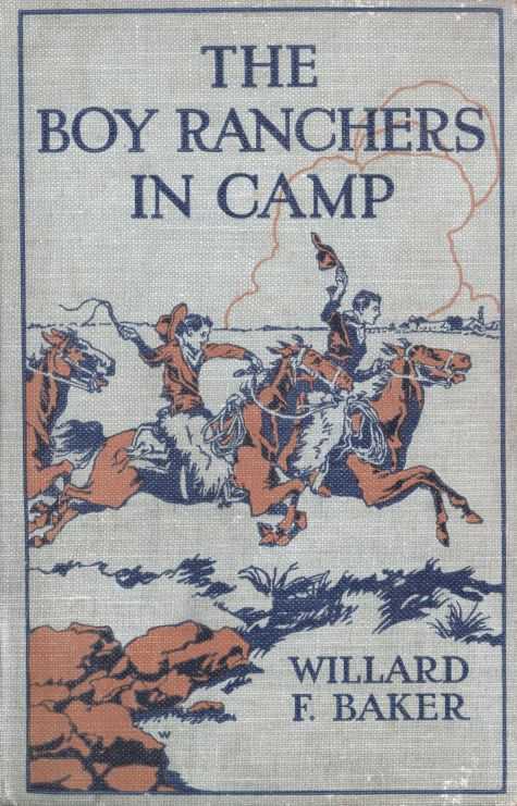 The Boy Ranchers in Camp; Or, The Water Fight at Diamond X cover