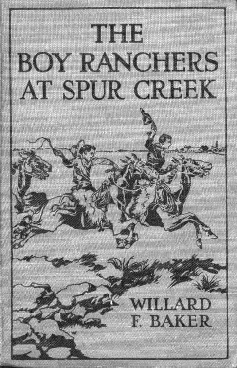 The Boy Ranchers at Spur Creek; Or, Fighting the Sheep Herders cover