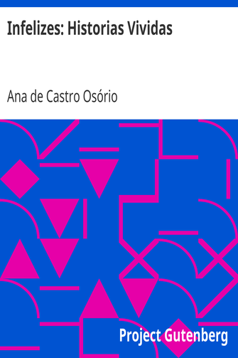 Infelizes: Historias Vividas cover