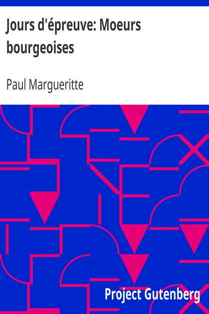Jours d'épreuve: Moeurs bourgeoises cover