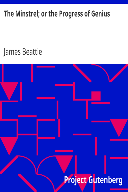 The Minstrel; or the Progress of Genius / with some other poems cover