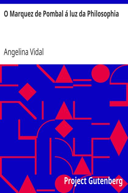 O Marquez de Pombal á luz da Philosophia cover