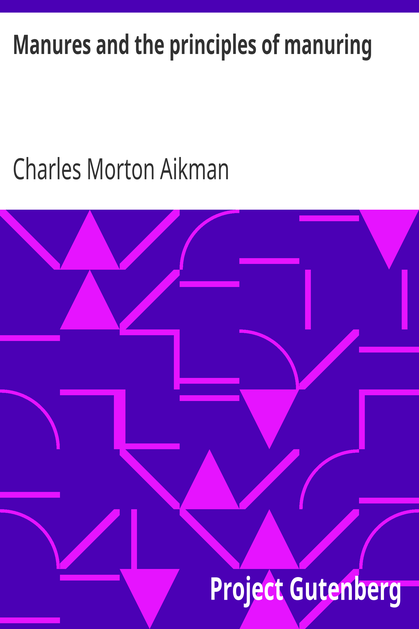 Manures and the principles of manuring cover