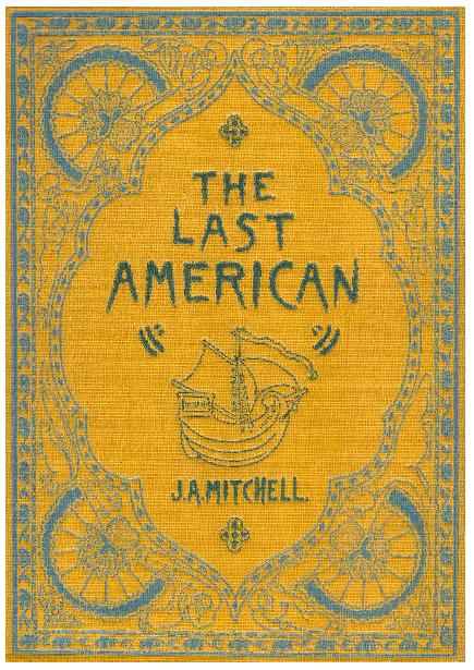 The Last American / A Fragment from The Journal of Khan-li, Prince of Dimph-Yoo-Chur and Admiral in the Persian Navy cover