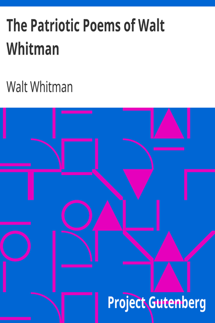 The Patriotic Poems of Walt Whitman cover
