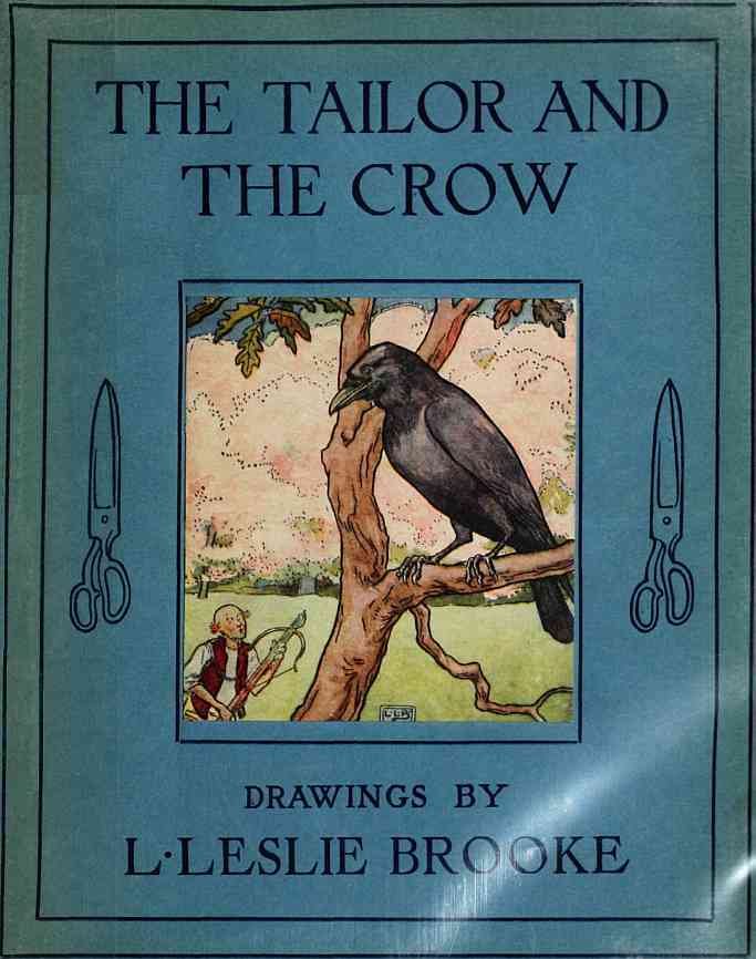 The Tailor and the Crow: An Old Rhyme with New Drawings cover
