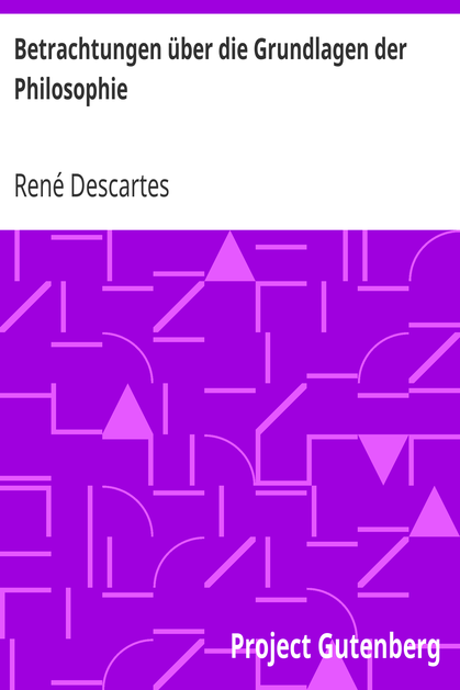 Betrachtungen über die Grundlagen der Philosophie cover