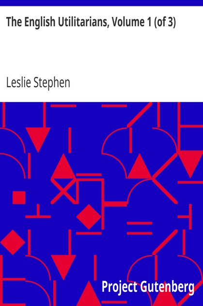 The English Utilitarians, Volume 1 (of 3) cover