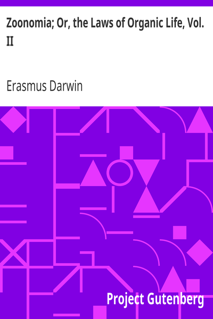 Zoonomia; Or, the Laws of Organic Life, Vol. II cover