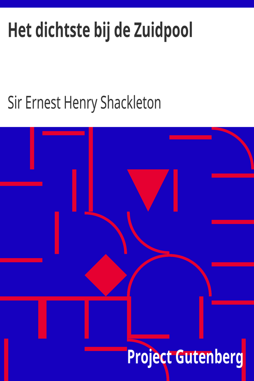 Het dichtste bij de Zuidpool / De Aarde en haar Volken, 1909 cover