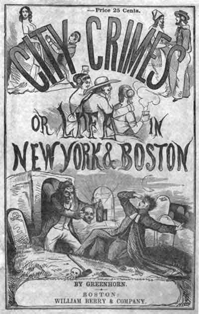 City Crimes; Or, Life in New York and Boston cover
