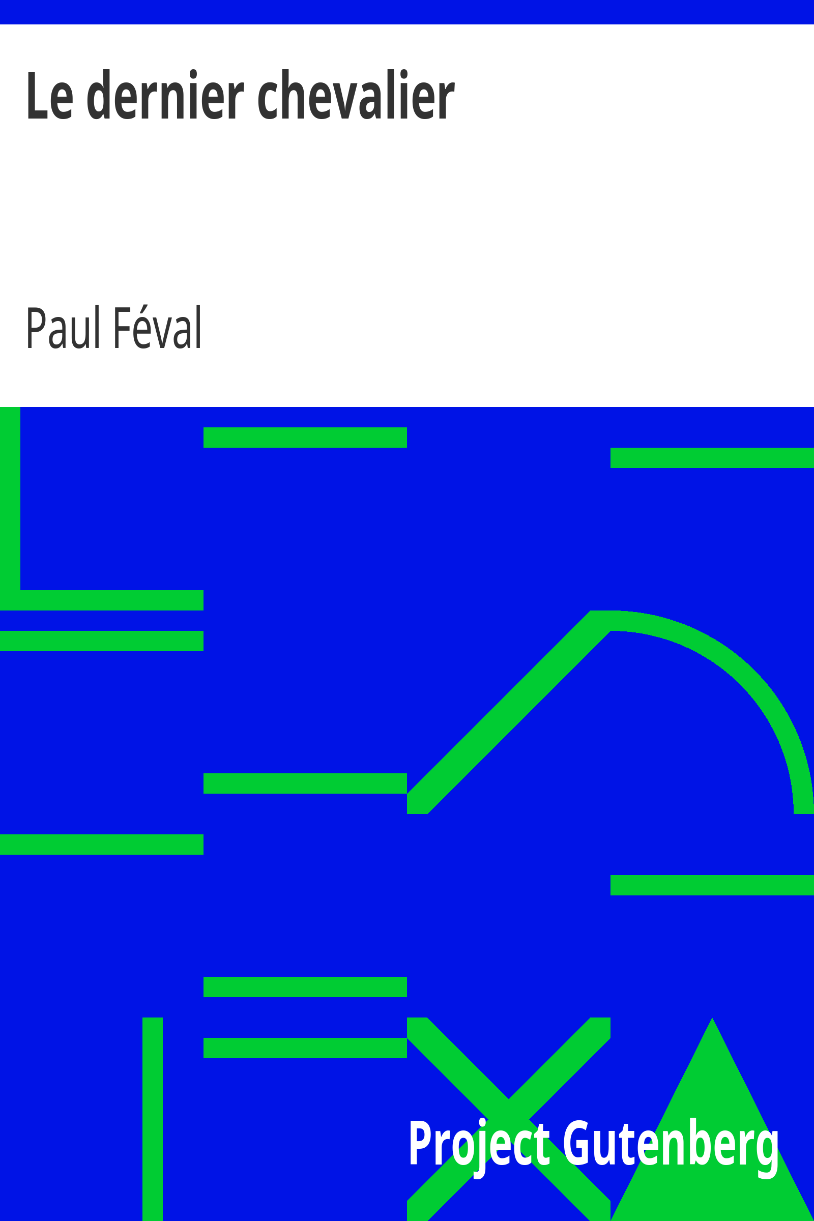 Le dernier chevalier cover