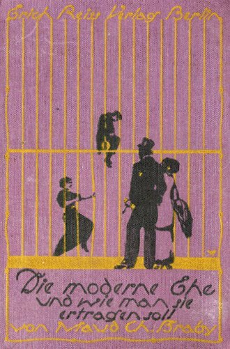 Die moderne Ehe und wie man sie ertragen soll cover