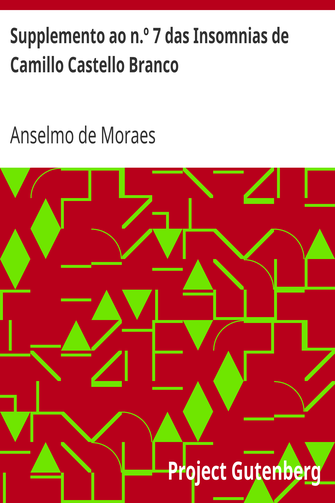 Supplemento ao n.º 7 das Insomnias de Camillo Castello Branco cover