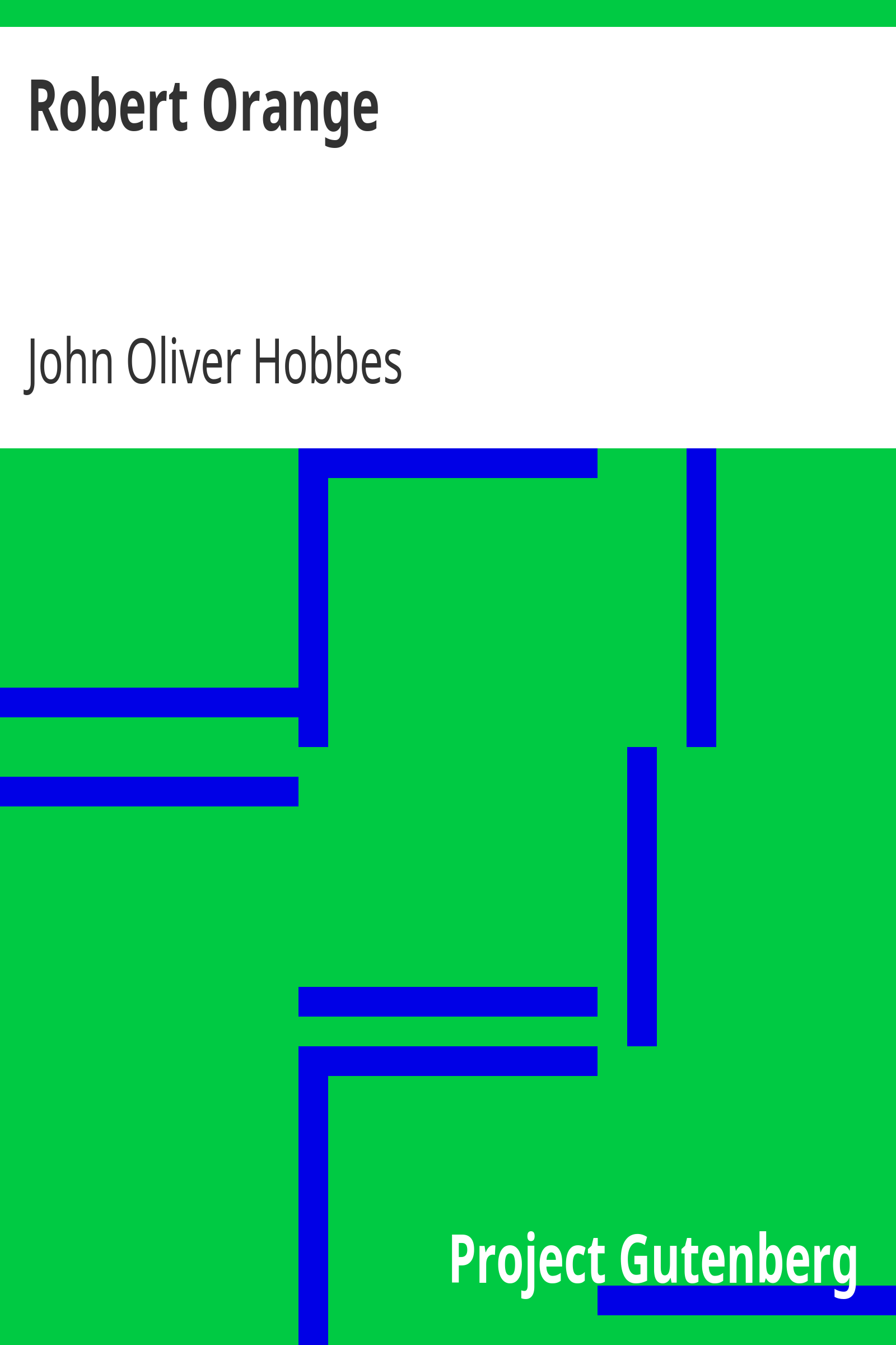 Robert Orange / Being a Continuation of the History of Robert Orange cover